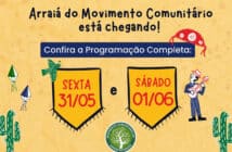 Arraiá do Movimento Comunitário abre temporada de festas juninas no Jardim Botânico