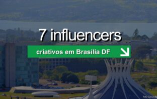 Influencers Brasília