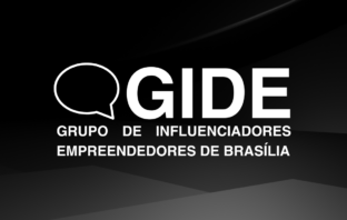 Conheça o Gide Brasília, grupo de influenciadores digitais empreendedores do DF