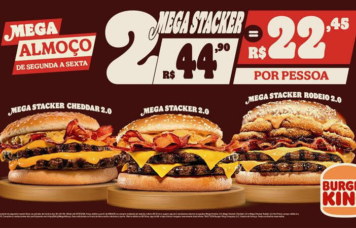 Burger King® traz descontos irresistíveis para seus Mega Stacker de segunda à sexta!