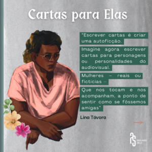 Segundo Selo lança “Cartas para Elas”, de Lina Távora, com bate-papo em Brasília