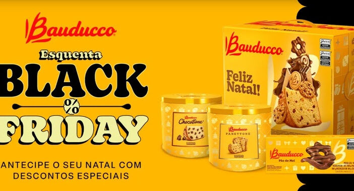  Black Week Bauducco® marca o esquenta para o Natal 2024 com ofertas exclusivas