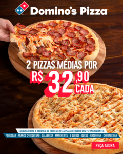 Domino’s aprimora sua oferta com sabores favoritos por apenas R$ 32,90 cada, em pedidos a partir de duas pizzas