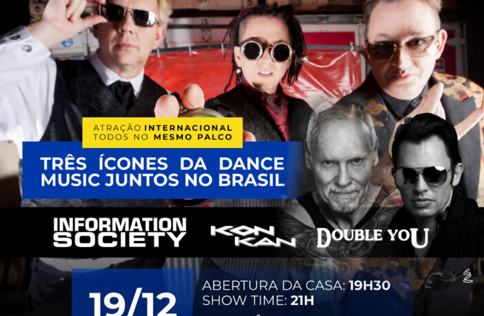 Information Society, Kon Kan e Double You em Brasília