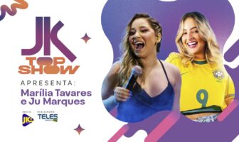 “Encontro de Milhões” no JK Top Show reúne Marília Tavares e Ju Marques 